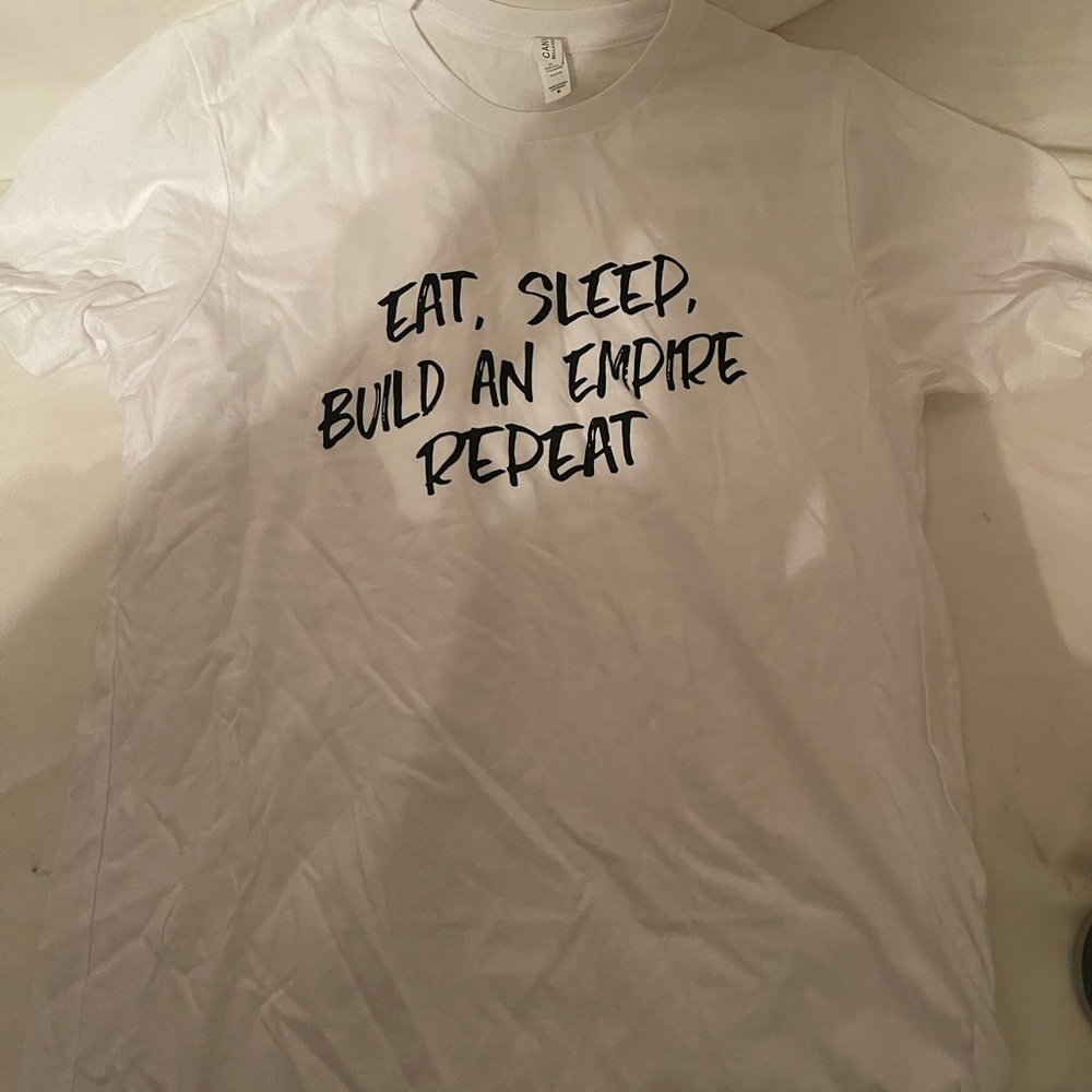 Eat sleep build an empire repeat